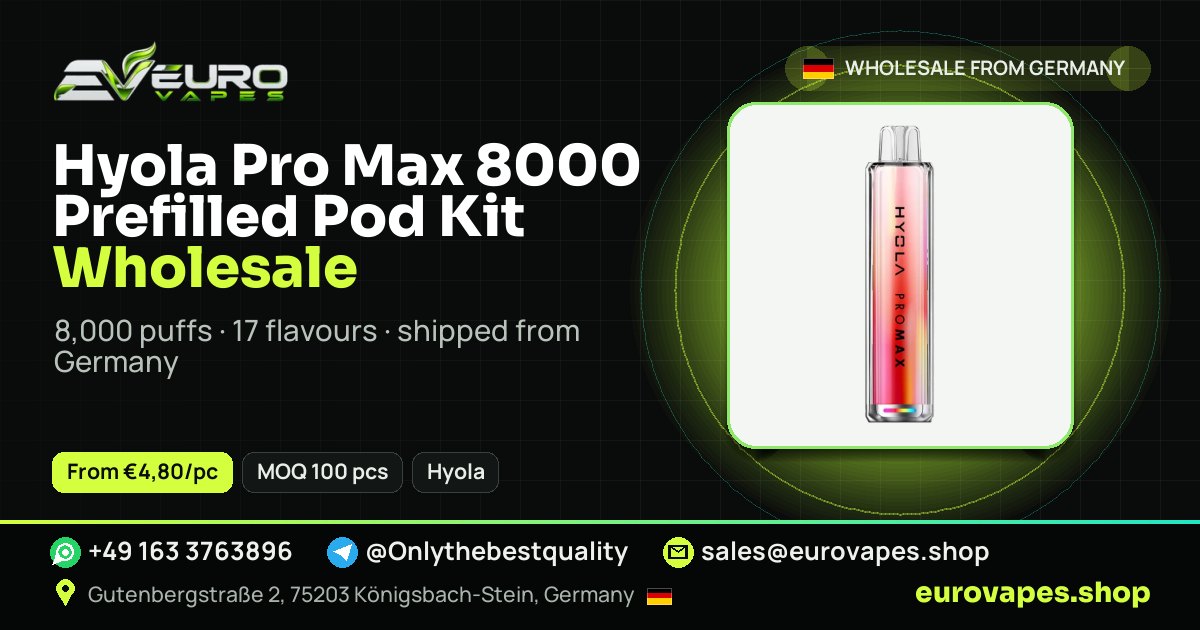 Hyola Pro Max 8000 Prefilled Pod Kit wholesale price and MOQ – Euro Vapes Germany